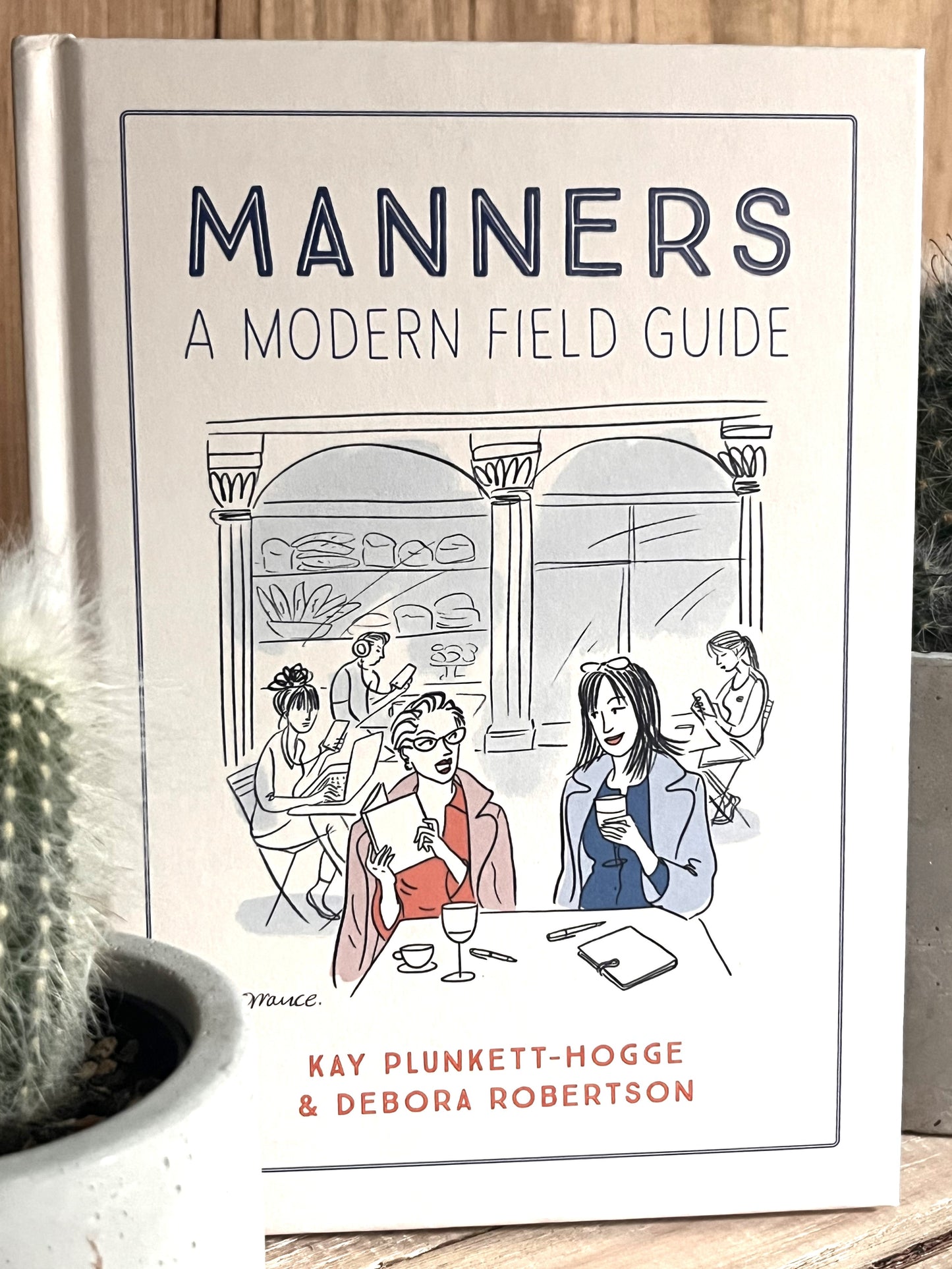 Manners: A Modern Field Guide